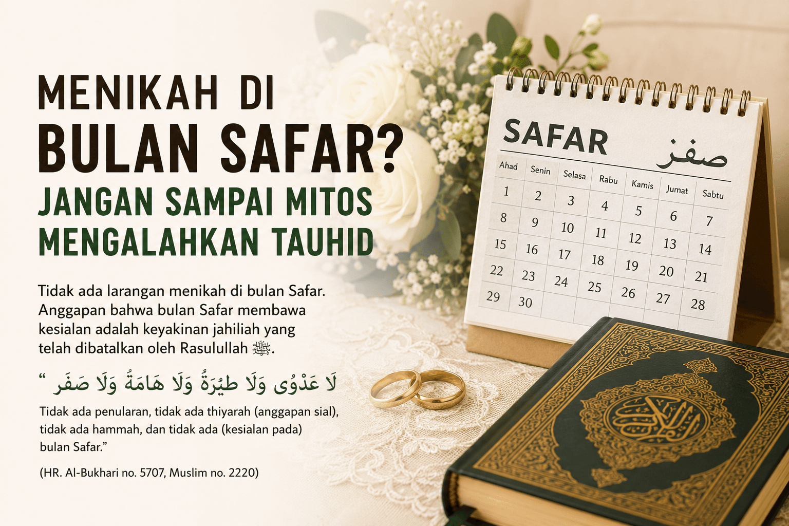Larangan Menikah di Bulan Safar? Jangan Sampai Mitos Mengalahkan Tauhid