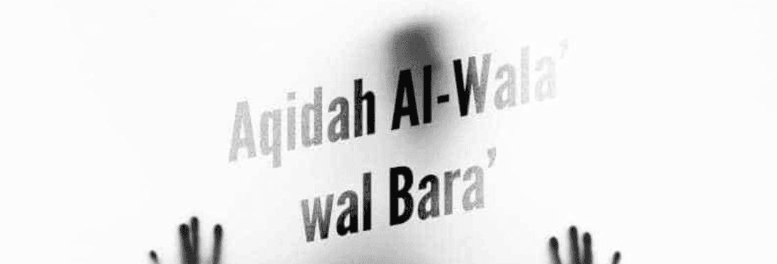Aqidah Wala' dan Baro